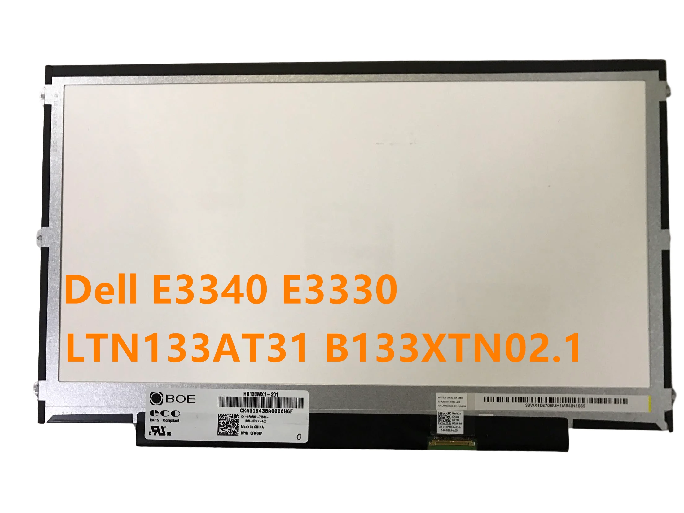 Dell E3340 E3330 LCD LTN133AT31 HB133WX1-201 B133XTN02. 1